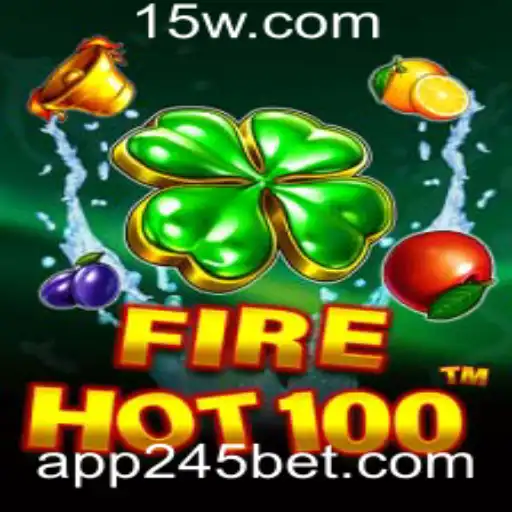 FireHot100: Um Mergulho no Emocionante Mundo do Jogo com 245bet