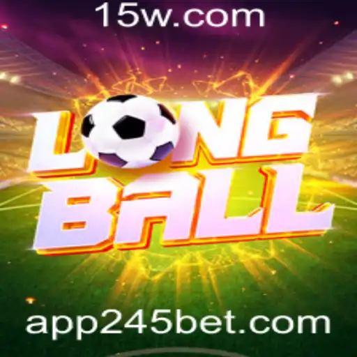 Explorando o Mundo Emocionante de LongBall com 245bet