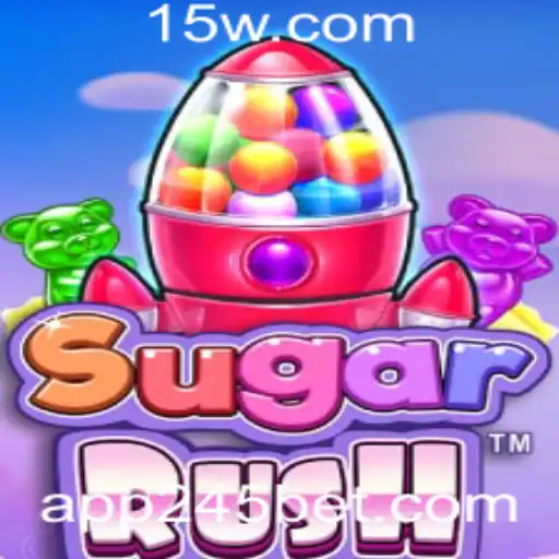 Explorando o Mundo Encantado de SugarRush com 245bet